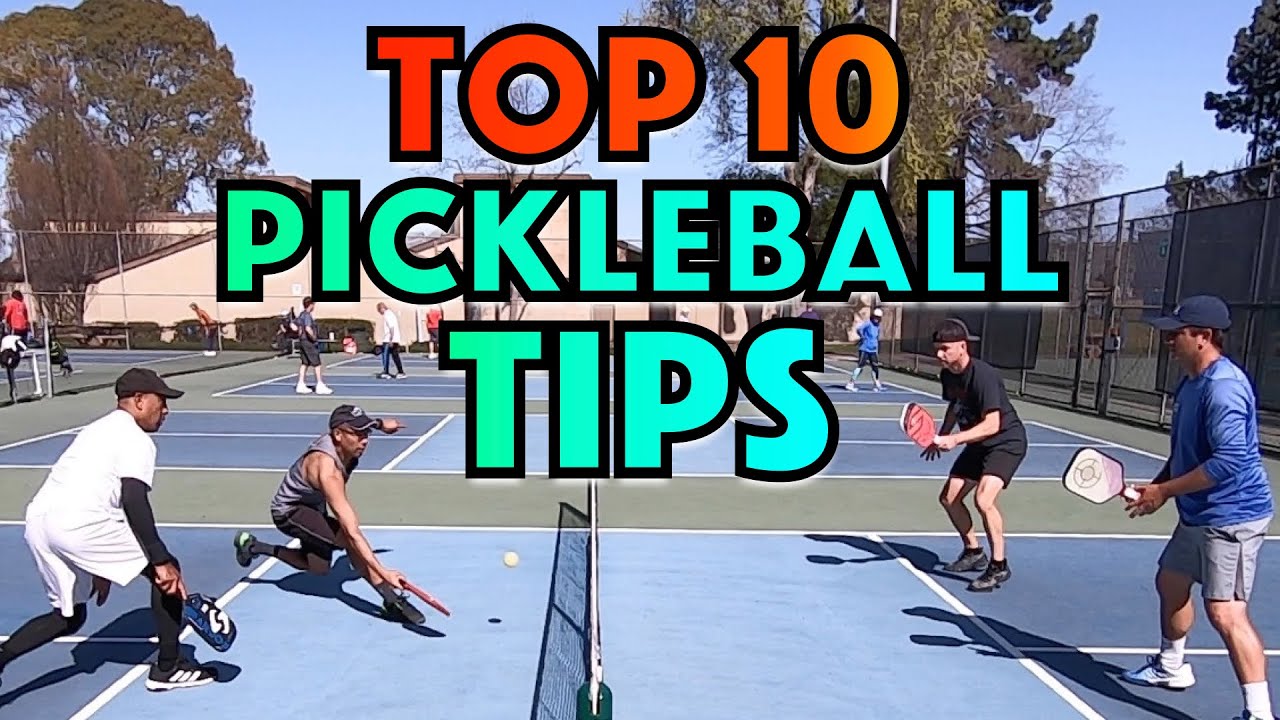 10 Pickleball Tips