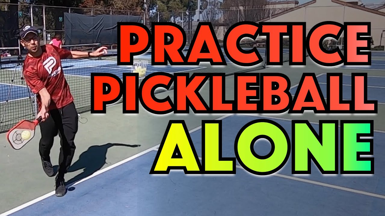 Best Way to Practice Pickleball